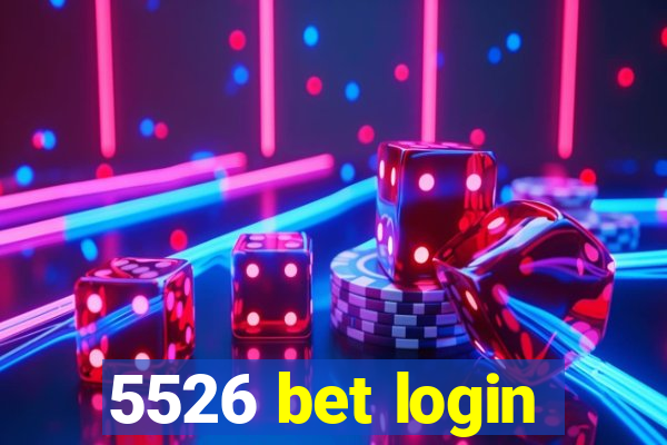 5526 bet login